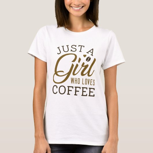 T-shirt Juste Une Fille Qui Aime Le Café (Devant)