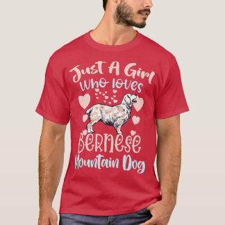 T-shirt Juste une fille qui aime le chien de montagne bern