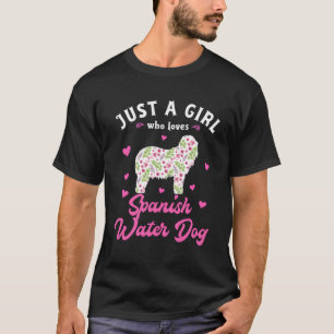 T-shirt Juste une fille qui aime le chien d'eau espagnol