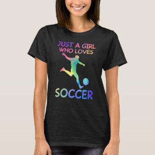 T-shirt Juste Une Fille Qui Aime Le Football Drôle Amateur