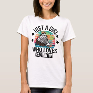 T-shirt Juste Une Fille Qui Aime Le Joueur De Raquettes De