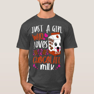T-shirt juste une fille qui aime le lait au chocolat 1
