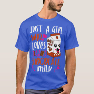 T-shirt juste une fille qui aime le lait au chocolat 1