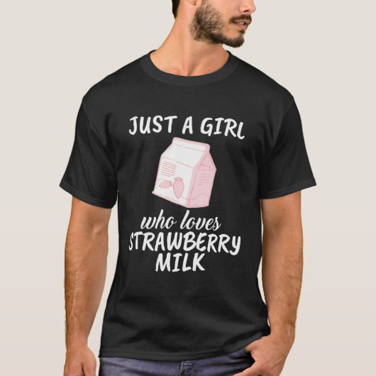 T-shirt Juste Une Fille Qui Aime Le Lait De Fraise Paille  (Devant)