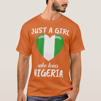T-shirt Juste une fille qui aime le Nigeria