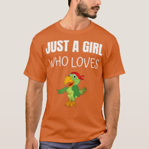 T-shirt Juste Une Fille Qui Aime Le Perroquet Amoureux Ani