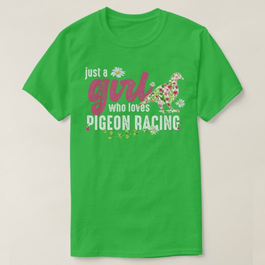 T-shirt Juste Une Fille Qui Aime Le Pigeon Racing (Design devant)