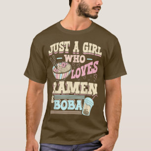 T-shirt Juste Une Fille Qui Aime Le Ramen Et Le Thé De Bul
