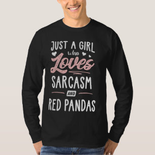 T-shirt Juste Une Fille Qui Aime Le Sarcasme Et Les Pandas