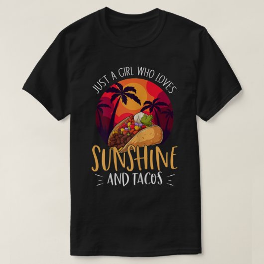 T-shirt Juste Une Fille Qui Aime Le Soleil Et Les Tacos -  (Design devant)
