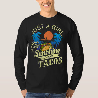 T-shirt Juste Une Fille Qui Aime Le Soleil Et Les Tacos