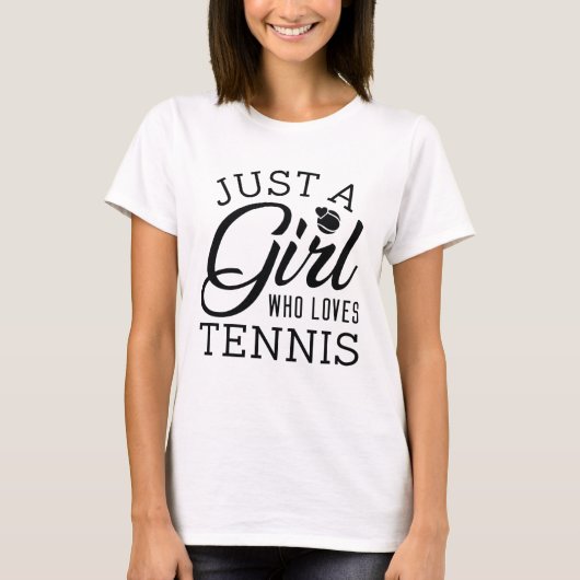 T-shirt Juste Une Fille Qui Aime Le Tennis (Devant)