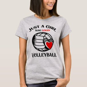 T-shirt Juste une fille qui aime le volley-ball, le volley