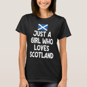 T-shirt Juste une fille qui aime l'Écosse Royaume-Uni Ecos