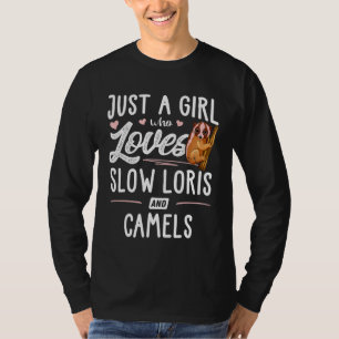 T-shirt Juste Une Fille Qui Aime Lente Loris Et Camels Fem
