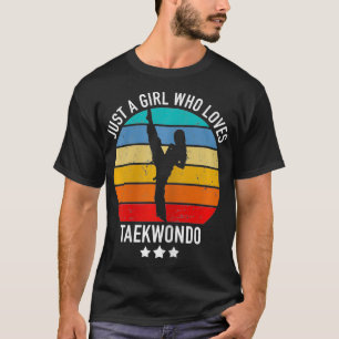 T-shirt Juste Une Fille Qui Aime Les Amateurs De Taekwondo