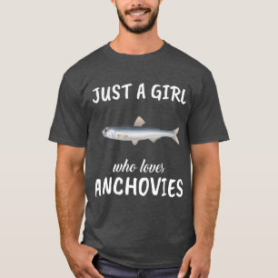 T-shirt Juste Une Fille Qui Aime Les Anchois Vêtements Po