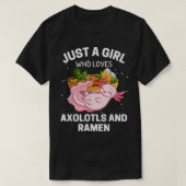T-shirt Juste une fille qui aime les aolotls et ramen enfa (Design devant)