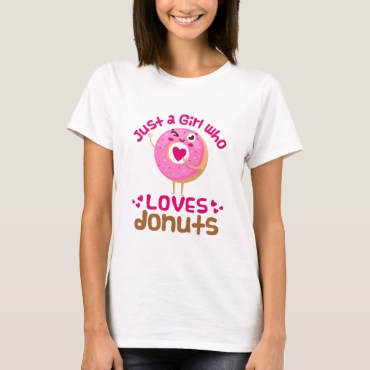 T-shirt Juste une fille qui aime les beignets de beignets (Devant)