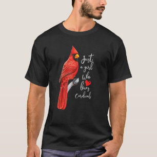 T-shirt Juste une fille qui aime les cardinaux aquarelle C