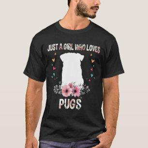 T-shirt Juste une fille qui aime les Carlins amusant Carli