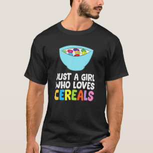 T-shirt Juste Une Fille Qui Aime Les Céréales Petit Déjeun
