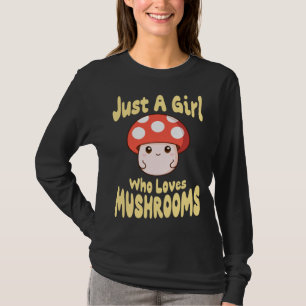 T-shirt Juste Une Fille Qui Aime Les Champignons Vêtements