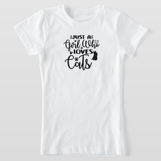T-Shirt Juste une fille qui aime les chats (Poser)
