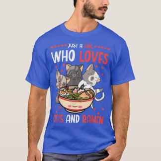 T-shirt Juste une fille qui aime les chats et les chats Ra