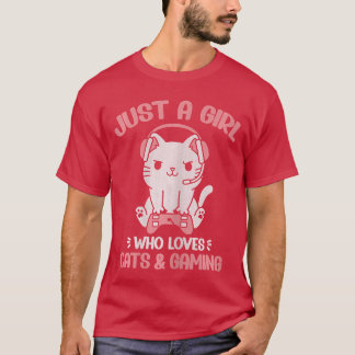 T-shirt Juste une fille qui aime les chats et les jeux vid