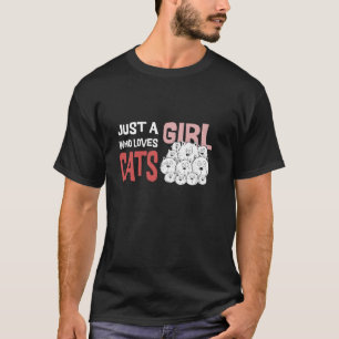 T-shirt Juste une fille qui aime les chats Merch pour aman
