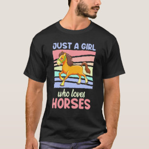 T-shirt Juste Une Fille Qui Aime Les Chevaux cavaliers Che