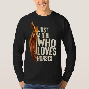 T-shirt Juste Une Fille Qui Aime Les Chevaux Chemises Chev