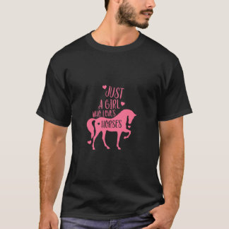 T-shirt Juste Une Fille Qui Aime Les Chevaux Drôle Riding 