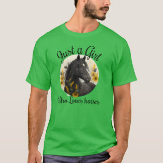 T-shirt Juste une fille qui aime les chevaux tournesol de 