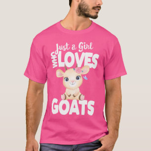 T-shirt Juste Une Fille Qui Aime Les Chèvres Drôle Agricul