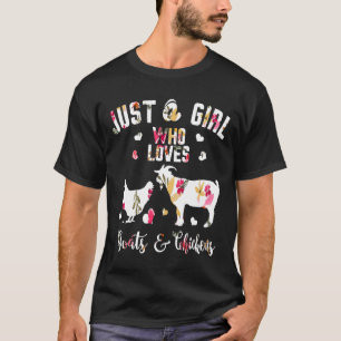 T-shirt Juste une fille qui aime les chèvres poulets