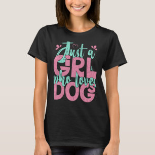 T-shirt Juste une fille qui aime les chiens Amoureux des c