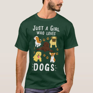 T-shirt Juste une fille qui aime les chiens Amoureux des c