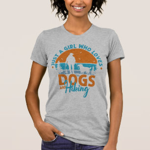 T-shirt Juste une fille qui aime les chiens et la randonné