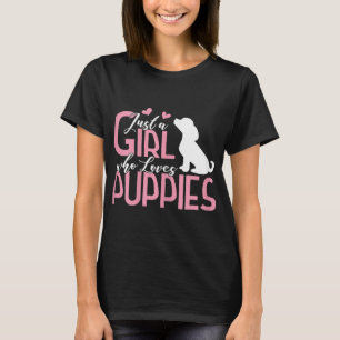 T-shirt Juste une fille qui aime les chiots Amoureux des c