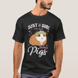 T-shirt Juste Une Fille Qui Aime Les Cochons De Guinée Mig