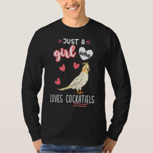 T-shirt Juste Une Fille Qui Aime Les Cockatiels Parrot Bir