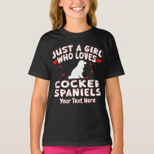 T-shirt Juste Une Fille Qui Aime Les Cocker Spaniels Perso