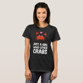 T-shirt Juste une fille qui aime les crabes (Devant entier)