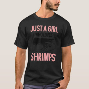 T-shirt Juste Une Fille Qui Aime Les Crevettes