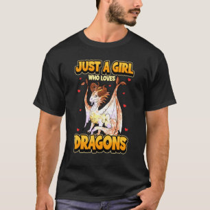T-shirt Juste Une Fille Qui Aime Les Dragons Des Par Haiky