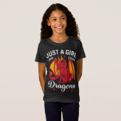 T-Shirt Juste une fille qui aime les dragons, le design de (Devant entier)