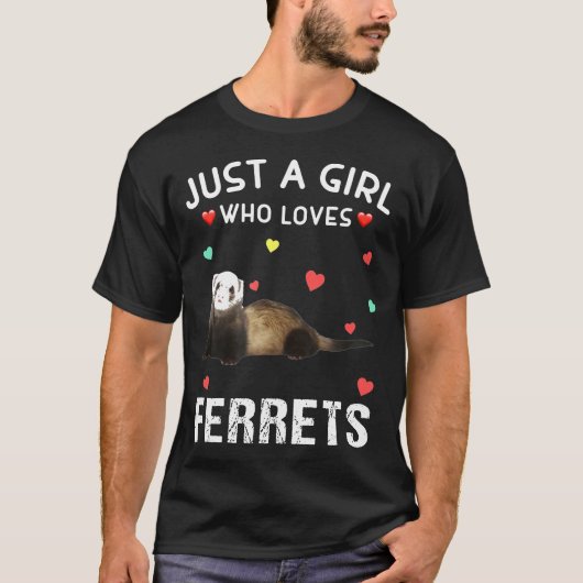 T-shirt Juste Une Fille Qui Aime Les Ferrets Pour Les Ferr (Devant)