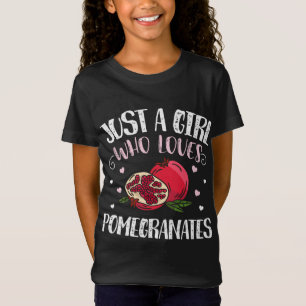 T-Shirt Juste Une Fille Qui Aime Les Grenades Drôle Pomegr